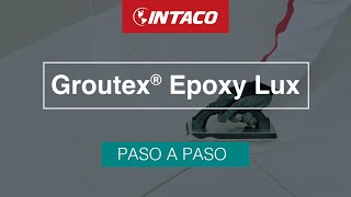 Groutex Epoxy lux Paso a Paso [upl. by Nwotna954]