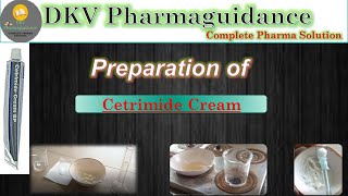 Cetrimide Cream Preparation  Cetrimide Cream  How To Prepare Cetrimide Cream [upl. by Arramat]