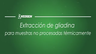 Veratox® para alérgenos alimentarios  Extracción de gliadina [upl. by Gove]