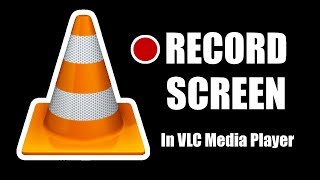 Record your Computer Screen with VLC Media Player  Screen record using VLC [upl. by Htebyram]