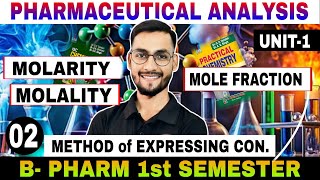 🔴PART 2 METHOD Of EXPRESSING CONCENTRATION  B PHARM 1st SEMESTER IMPORTANT QUESTIONS bpharma [upl. by Llenrrad]