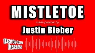 Justin Bieber  Mistletoe Karaoke Version [upl. by Ykcim]