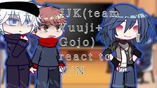 【JjkTeam YuujiGojo react to YN】 [upl. by Arag]