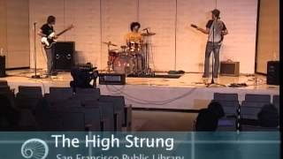 The High Strung 2007 full concert [upl. by O'Neil]