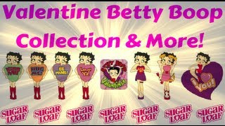 Valentine Betty Boop Collection amp More [upl. by Jade]