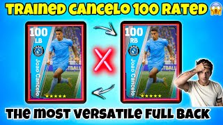 😱100 RATED JOAO CANCELO TRAINING EFOOTBALL  efootball 2024 mobile [upl. by Amber]