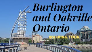 BURLINGTON and OAKVILLE Walking Tour [upl. by Rogers518]