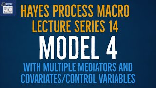 14 Hayes Process Macro Model 4 with Multiple Mediators and Covariates [upl. by Ahsenre715]