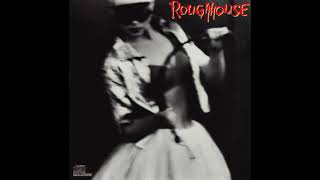 RoughHouse – Tonite [upl. by Tutto]