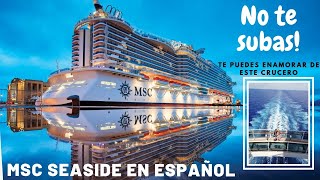 CRUCERO MSC SEASIDE en Español  1 El MEJOR Crucero del Caribe [upl. by Gisele190]