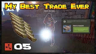 MY BEST TRADE EVER  Rust Raid Diary 05 [upl. by Hodosh]