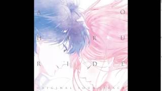 Ao Haru Ride Full Soundtrack Disc2 [upl. by Etterb102]