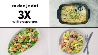 Witte asperges op 3 manieren  Recept  Allerhande [upl. by Fenn]