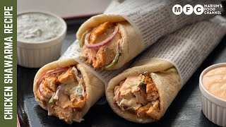 Chicken Shawarma Recipe with 2 Special Sauces✨😋amp delicious Salad  Best Shawarma Ever [upl. by Asirak296]