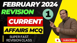 February 2024 Current Affairs Revision Class  1 to 10 February Part 1 [upl. by Bernita]