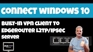 How To Connect To EdgeRouter L2TP VPN Server From Windows 10 [upl. by Kellby]