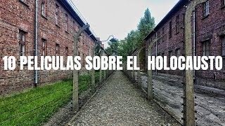 TOP 10 Películas sobre el Holocausto Trailers y Links [upl. by Sverre]