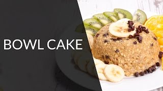 Bowl cake  Recette Healthy [upl. by Mirabella]