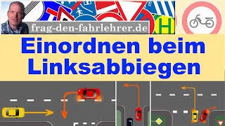 Linksabbiegen Einordnen wo stellt man sich hin Fahrschule  Führerschein  fahren lernen [upl. by Ledba]