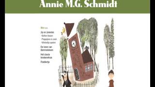 Annie MG Schmidt  Jip En Janneke Spelen Samen De Leukste Verhaaltjes van Annie MG Schmidt [upl. by Ettenahs]