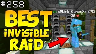 MY BEST INVISIBLE RAID EVER  Minecraft FACTIONS 258 Invisible Factions Raid [upl. by Elynad353]