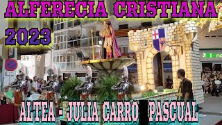 4K ALTEA  ALFERECIA CRISTIANA 2023  JULIA CARRO PASCUAL alicante elda morosycristianos desfile [upl. by Cresida985]