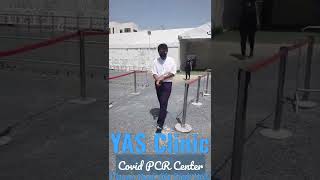 YAS Clinic Covid PCR Center Muroor Road Abu Dhabi UAE [upl. by Hujsak718]