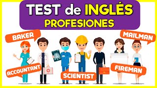 TEST de INGLÉS 🔴 PROFESIONES 🔴 Palabras básicas en inglés [upl. by Latrena]