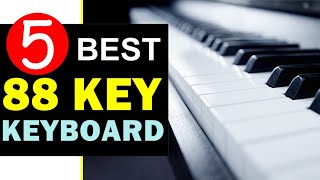 Best 88 Key Keyboard 2024 🏆 Top 5 Best 88 Key Keyboard Reviews [upl. by Irollam700]