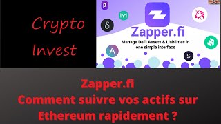 Zapperfi Comment suivre la performance de son portefeuille dactif sur Ethereum [upl. by Eciram]