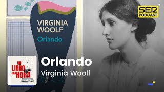 Un libro una hora 150  Orlando  Virginia Woolf [upl. by Giselle]