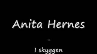 Anita Hernes  I skyggen 4 [upl. by Kaasi]