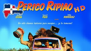 Perico Ripiao Pelicula Dominicana 2003  Mejor Calidad🎬 [upl. by Barren]