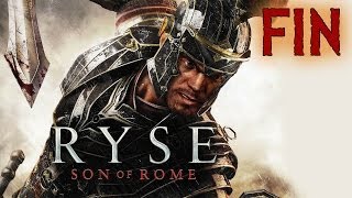 Ryse Son Of Rome  Playthrough Ending FR1080p [upl. by Reibaj]