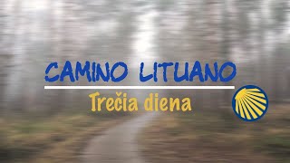 Camino Lituano  diena 3  Gataučiai  Rusliai  Piligrimo klėtelė [upl. by Ahen]