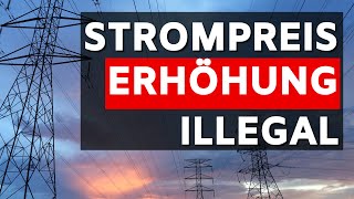 Strompreiserhöhung illegal ❌ wer hätte das gedacht ❌ Regierung verbietet Strompreiserhöhung [upl. by Ahsitra]