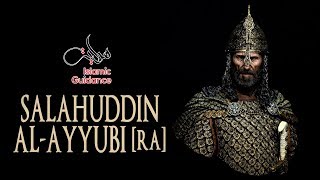 Salahuddin Al Ayyubi RA [upl. by Lambertson609]