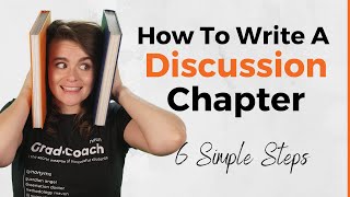 Dissertation Discussion Chapter How To Write It In 6 Steps With Examples [upl. by Aridnere]