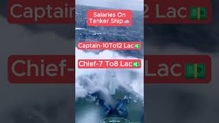 Salaries on Tanker Ship  must know merchantnavy viral shorts trending [upl. by Terrene]