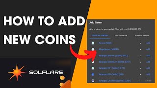 Solflare Wallet Tutorial How To Add New Coins in Solflare [upl. by Iviv142]