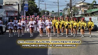 Sta Maria Bulacan Town Fiesta 2020  Marching Band La Torre Parade [upl. by Neehcas]