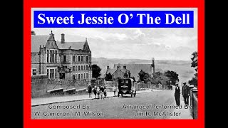 Sweet Jessie O The Dell [upl. by Arrak]