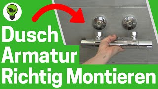 Duscharmatur Montieren ✅ ULTIMATIVE ANLEITUNG Wie Wasserhahn mit Thermostat in Dusche Einbauen [upl. by Pellikka4]