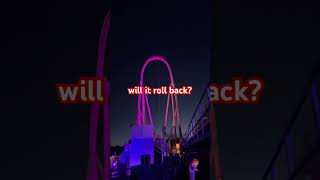 Will it rollback🎢 [upl. by Eniaj]