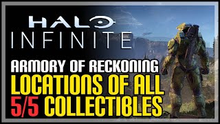 Armory of Reckoning All Collectibles Halo Infinite [upl. by Stanwin558]