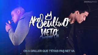 Aka Seul Two feat Vieto  Comme Ça inédit  Video Lyrics by ZouMali 2015 [upl. by Llenrap]