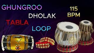 GHUNGRO DHOLAK TABLA LOOP 115 BPM  GHUNGROO TABLA LOOP  GHUNGROO AND TABLA  TABLA  MUSIC [upl. by Ettennaej]