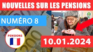 8 ACTUALITÉS DES RETRAITES EN FRANCE 09 01 2024 Pensions Paiements Allocations Avantages [upl. by Ynaffyt466]