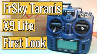 FrSky Taranis X9 Lite  First Look [upl. by Marienthal]