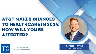 ATampT Makes Changes to Healthcare in 2024 How Will You be Affected [upl. by Aynatan]